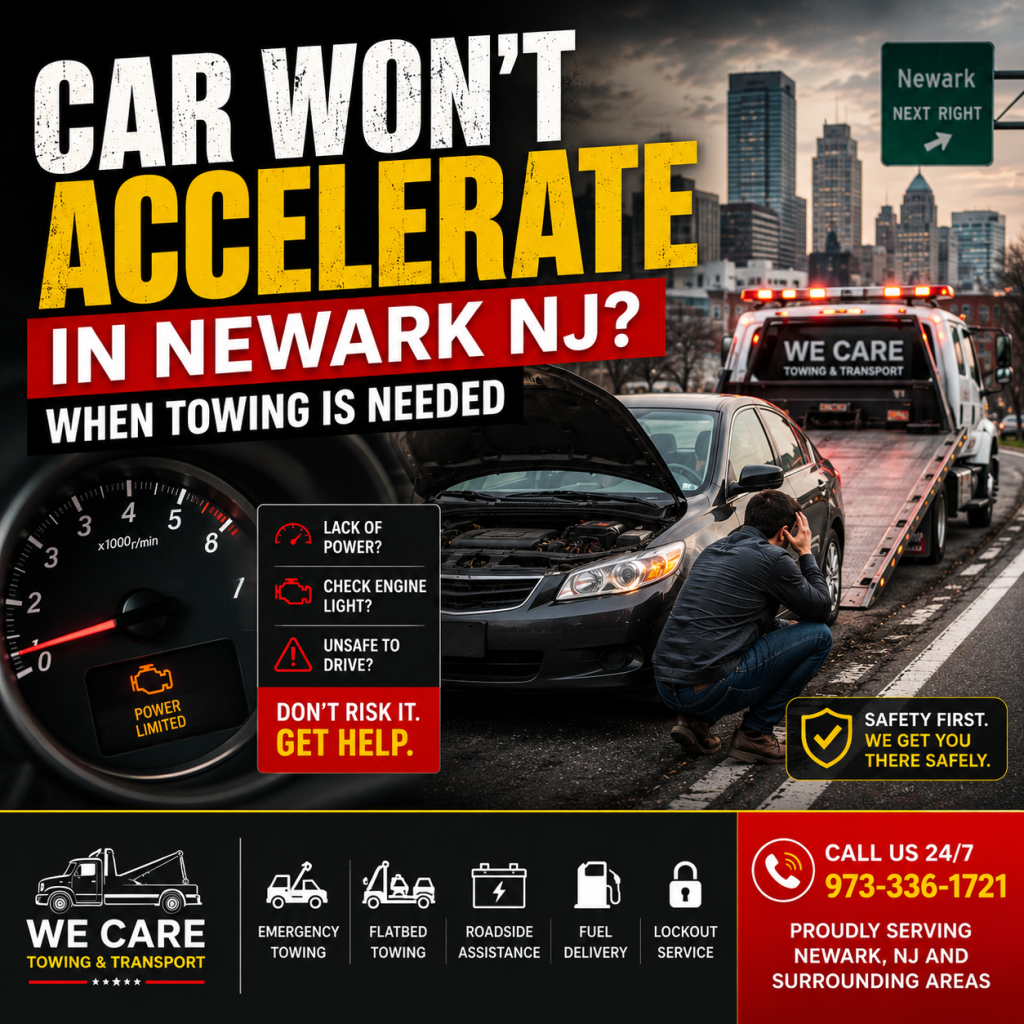 Car that won't accelerate with tow truck assistance in Newark NJ